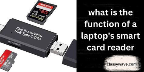 fungsi smart card laptop|what is the function of a laptop’s smart c.